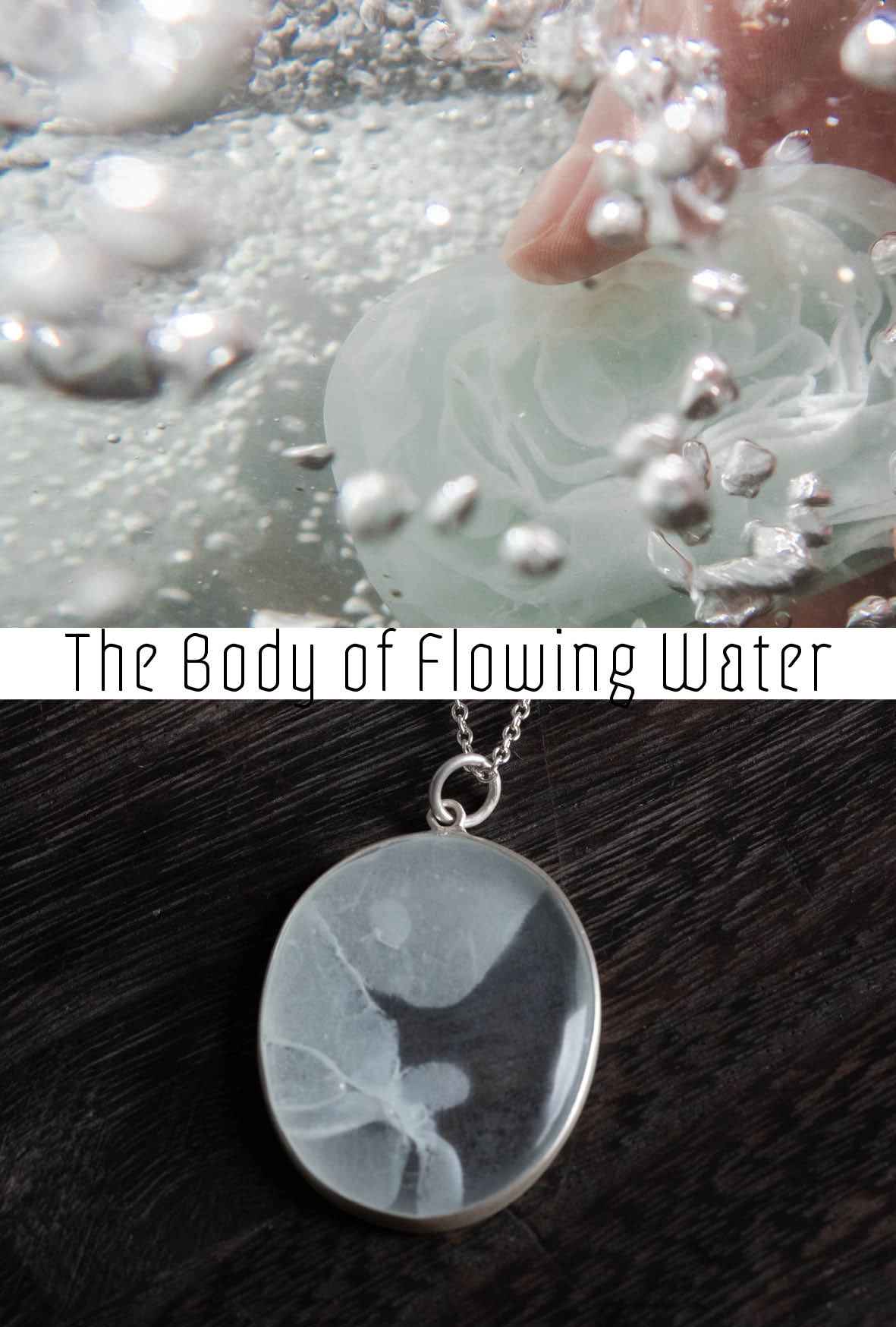 The Body of Flowing Water