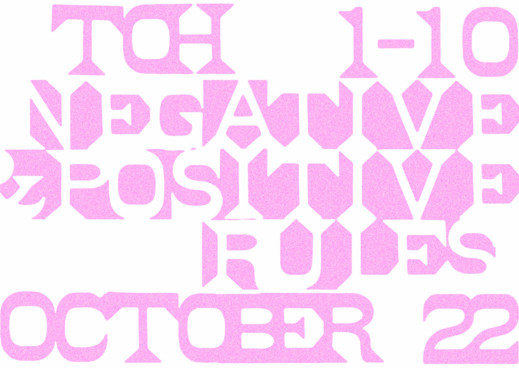 Negative and Positive Rules